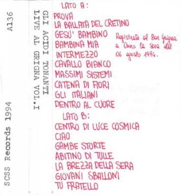 a136 gli acidi tonanti: live al grigna vol1 1994